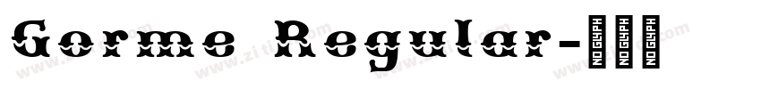 Gorme Regular字体转换